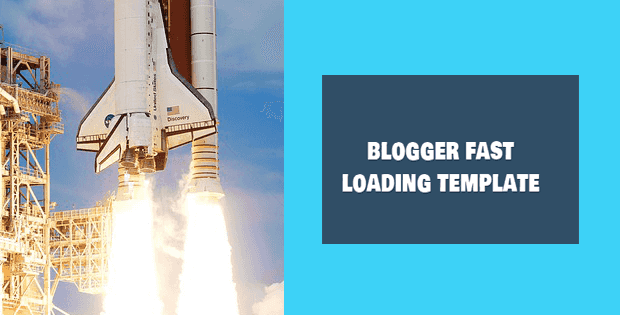blogger fast loading template