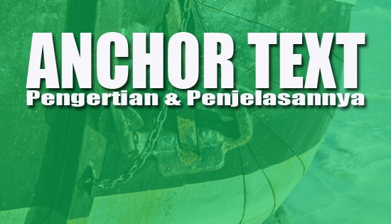 Pengertian anchor text dalam seo
