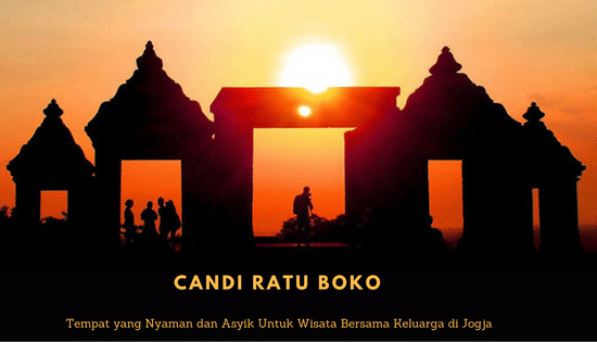 Wisata Bersama Keluarga di Jogja