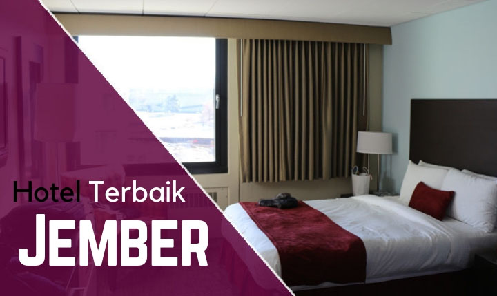 Hotel Terbaik di jember