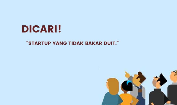 startup bakar duit