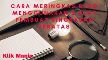 Cara Meringkas Blog